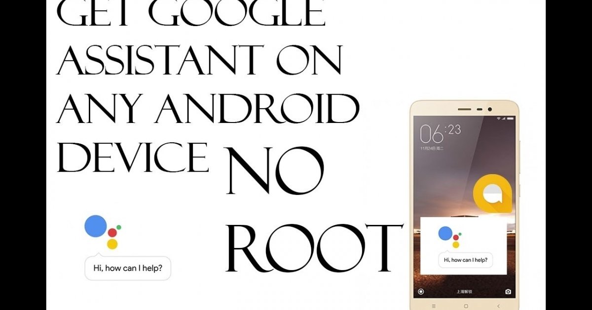 Install Assistant How to install Google Assistant on Galaxy Note 4, Note 5, S6 a...