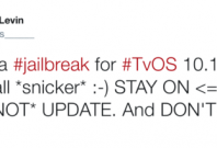 Jonathan Levin tweets the status of tvOS 10.1.1 jailbreak Jonathan Levin tweets the status of tvOS 10.1.1 jailbreak