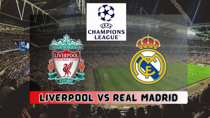 Liverpool vs Real Madrid