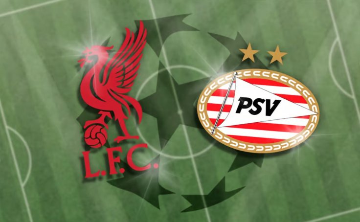 Liverpool vs PSV Eindhoven Liverpool vs PSV Eindhoven
