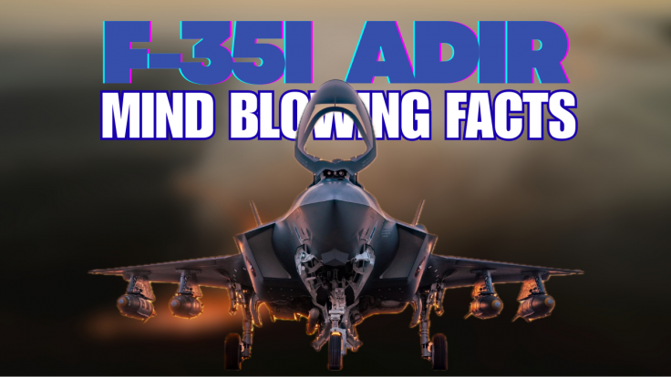 Israel's F-35I Adir is no ordinary jet: 10 mind-blowing facts about advanced stealth fighter