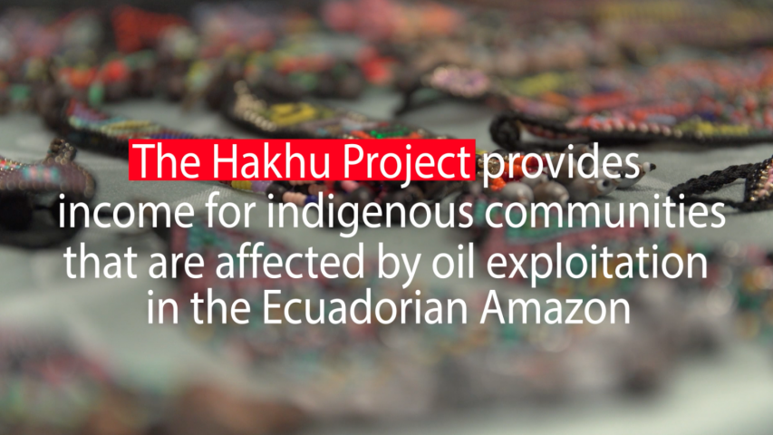 Hakhu Project provides income for indigenous communities affected by oil exploitation in the Amazon