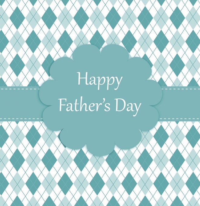 Father's Day 2017 Father's Day 2017