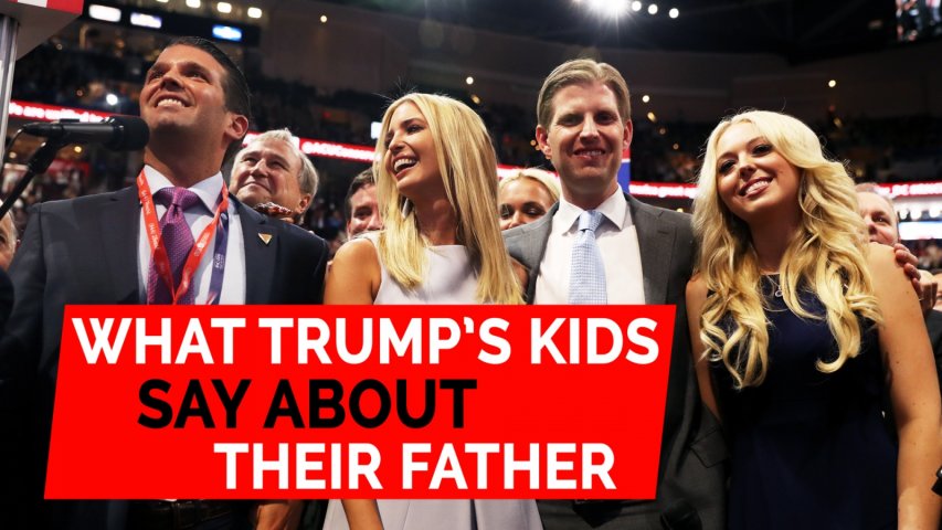 Fathers Day: What Donald Trumps kids say about their dad