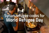 Syrian refugees show their skills as they cook for World Refugee Day Syrian refugees show their skills as they cook for World Refugee Day