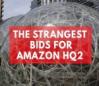 the-five-craziest-bids-for-amazons-new-hq
