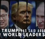 what-trump-has-said-about-other-world-leaders
