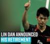lin-dan-announced-his-retirement