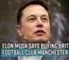 elon-musk-says-buying-british-football-club-manchester-united